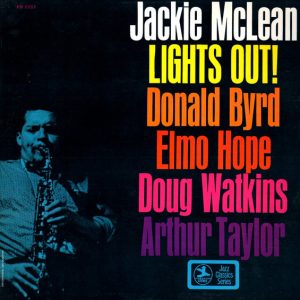 Jackie McLean – Lights Out!