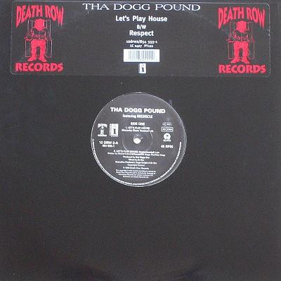 Tha Dogg Pound ft. Michelle (Snoop Dogg) - Let's play House (12", 45 toeren)