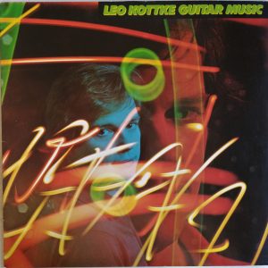 Leo Kottke – Guitar Music