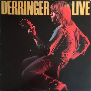 Rick Derringer - Derringer Live