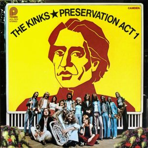 The Kinks - Preservation Act 1