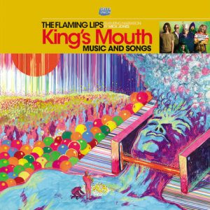 The Flaming Lips - Kings Mouth
