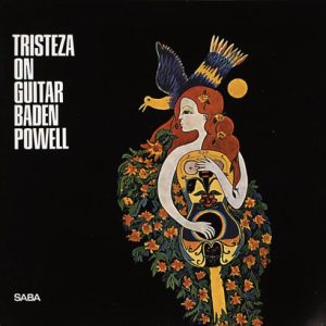 Baden Powel - Triteza on Guitar