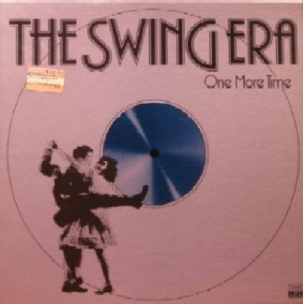Various - The Swing Era, One More Time