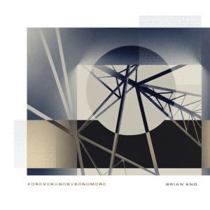 Brian Eno - ForEverAndEvermore