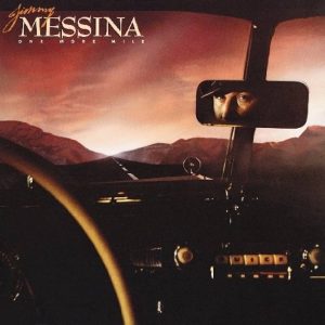 Jimmy Messina - One More Mile