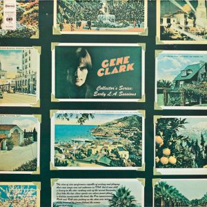 Gene Clark - Early L.A. Sessions (Collector's series)