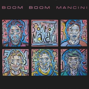 Boom Boom Mancini – Boom Boom Mancini