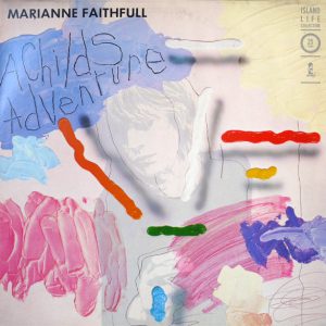Marianne Faithfull - A Child's Adventure