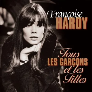 Francoise Hardy - Tous les Garcons et le Filles (colored)