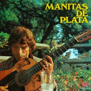Manitas De Plata – Manitas De Plata