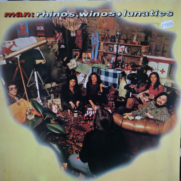 Man – Rhinos, Winos And Lunatics