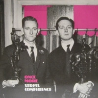 Once More - Stress Conference