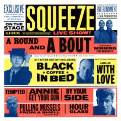 Squeeze - A Round And A Bout