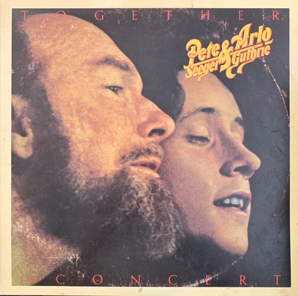 Pete Seeger and Arlo Guthrie - Together in Concert - Afbeelding 1