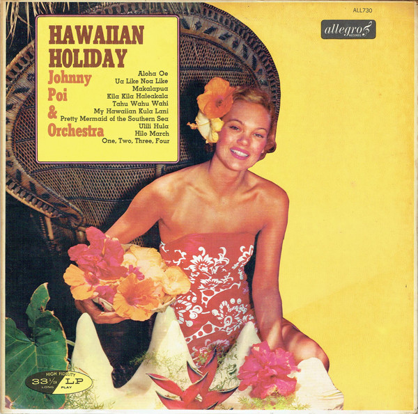 Johnny Poi and Orchestra - Hawaiian Holiday - Afbeelding 1