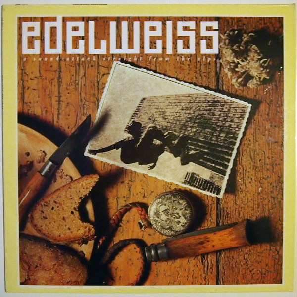 Edelweiss - Edelweiss (a Soundtrack straight from the Alps)