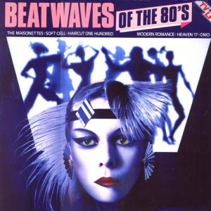 Various – Beatwaves Of The 80's