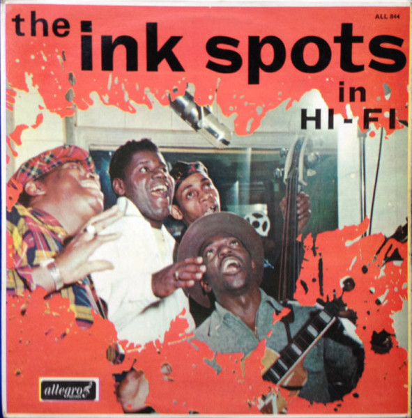 The Ink Spots - The Ink Spotis in HI-FI (mono persing) - Afbeelding 1