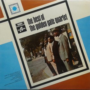 Golden Gate Quartet - The best of the Golden Gate Quartet