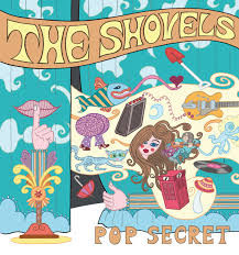 The Shovels - Pop Secret (LP + Cd)