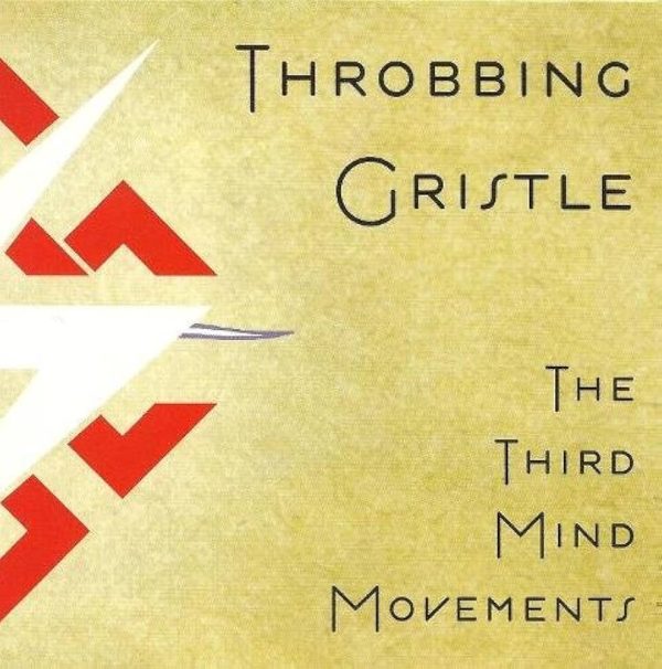 Throbbing Gristle - The Third Mind Movement - Afbeelding 1
