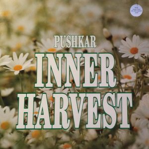 Pushkar - Inner Harvest