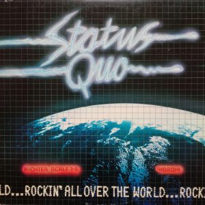 Status Quo - Rocking All Over the World