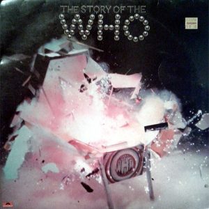 The Who - The Story of The Who (2 LP)