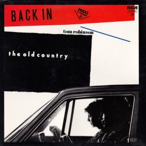Tom Robinson – Back In The Old Country (12" Maxisingle)