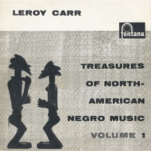 7" Leroy Carr - Treasures of North American Music vol 1 (Single)