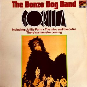 The Bonzo Dog Band - Gorilla