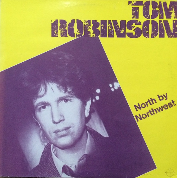 Tom Robinson – North By Northwest - Afbeelding 1