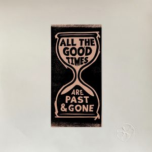 Gillian Welch & David Rawlings - All The Good Times are Past & Gone