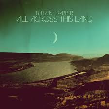 Blitzen Trapper - All Across this Land (180 grs vinyl)