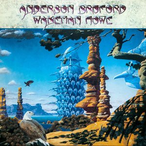 Anderson, Bruford, Wakeman and Howe - Anderson, Bruford, Wakeman and Howe