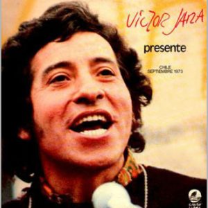 Victor Jara - Victor Jara Presente Chile Septiembre 1973