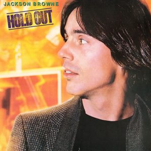 Jackson Brown - Hold Out