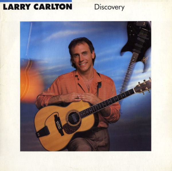 Larry Carlton - Discovery - Afbeelding 1