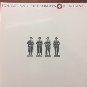 Siouxsie And The Banshees – Join Hands