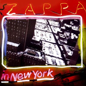 Zappa – Zappa In New York (3x vinyl)
