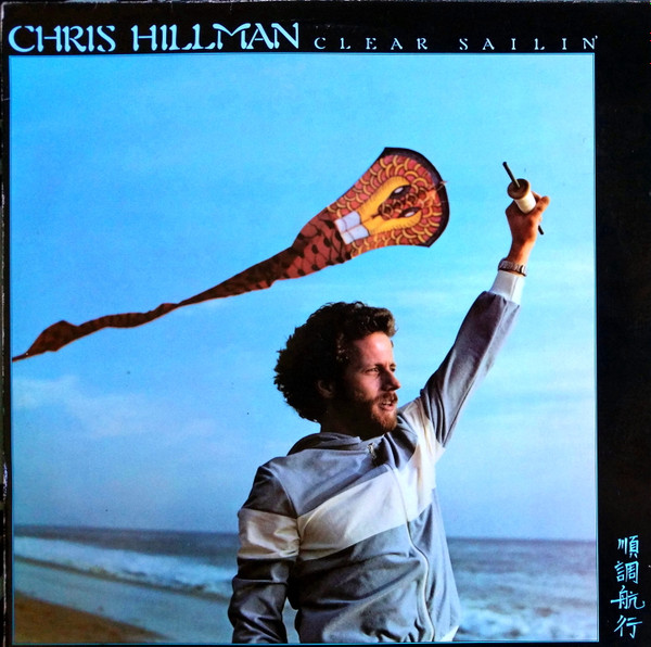 Chris Hillman - Clear Sailin' - Afbeelding 1