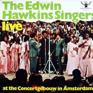 The Edwin Hawkins Singers – Live At The Concertgebouw In Amsterdam