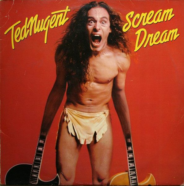 Ted Nugent - Scream - Afbeelding 1
