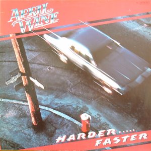 April Wine - Harder ... Faster