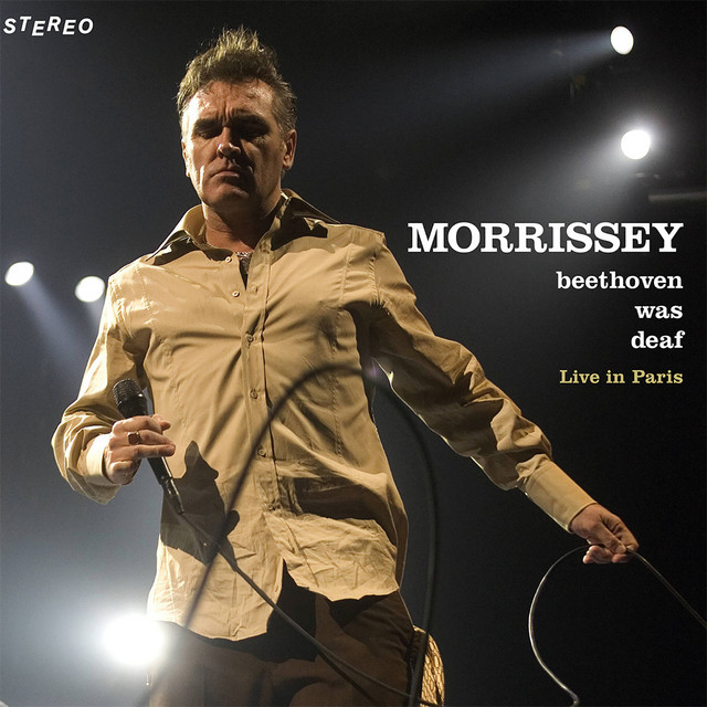 Morrissey - Beethoven Was Deaf (Live) - Afbeelding 1