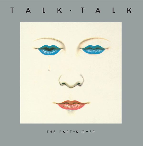 Talk Talk - The Party's Over - Afbeelding 1