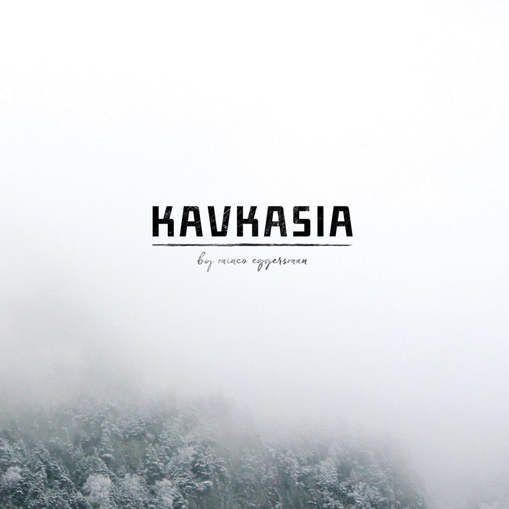 Minco Eggersman - KAVKASIA