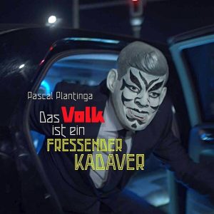 Pascal Plantinga - Das Volk Ist Eine Fressender Kadaver (10" + CD)