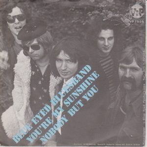 7" | Blue Eyed Bluesband – You're My Sunshine